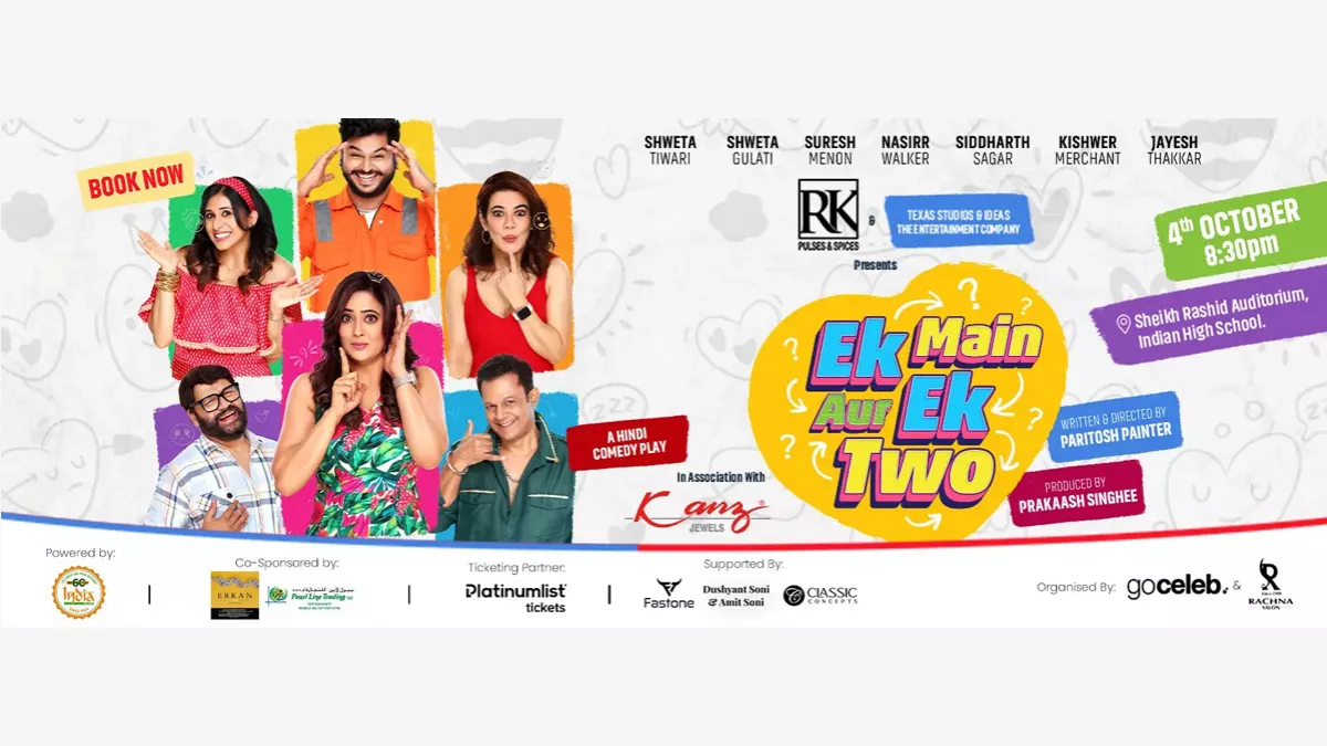 Hilarious evening with "Ek Main Aur Ekk Two" on October 4