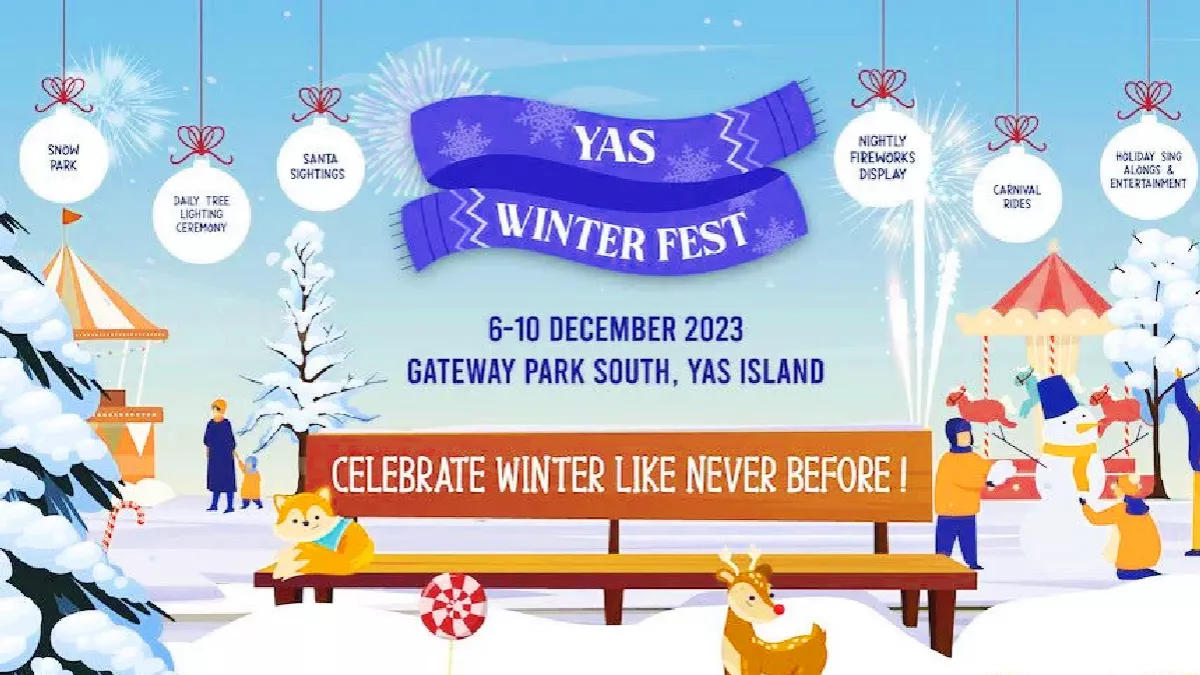 Yas Winter Fest On December 6-10 2023