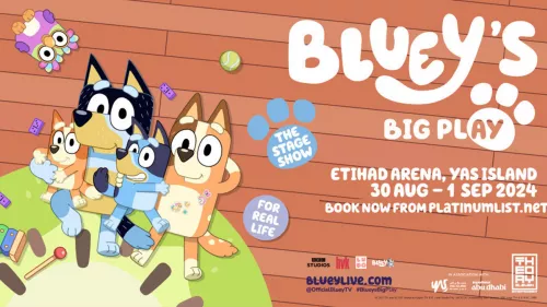 Live performance of Bluey's Big Play at Etihad Arena, Abu Dhabi on August 30 and September 1