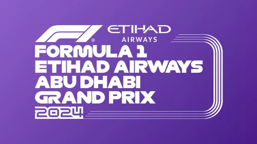 Formula 1 Etihad Airways Abu Dhabi Grand Prix 2024; Yas Marina Circuit to welcome the world to UAE capital 